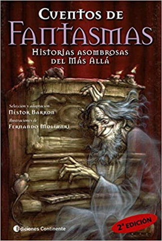 Cuentos De Fantasmas Historias Asombrosas