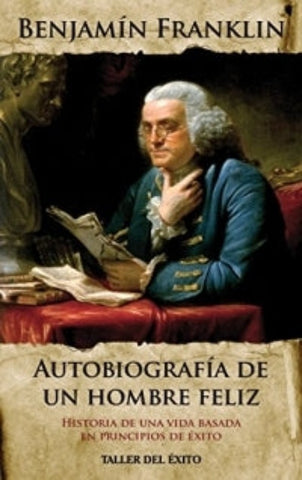 Autobiografía De Un Hombre Feliz