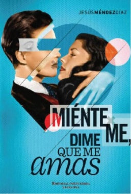 Miénteme Dime Que Me Amas