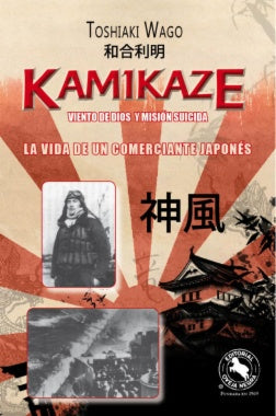 Kamikaze Viento De Dios Y Misión Suicida