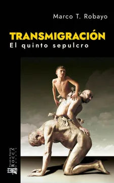 Transmigración: El Quinto Sepulcro
