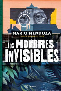 Los Hombres Invisibles