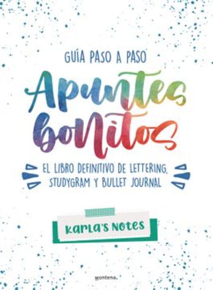 Apuntes Bonitos: Guía Paso A Paso De Lettering