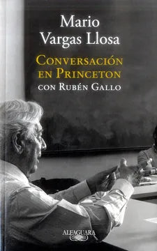 Conversación En Princeton Con Rubén Gallo