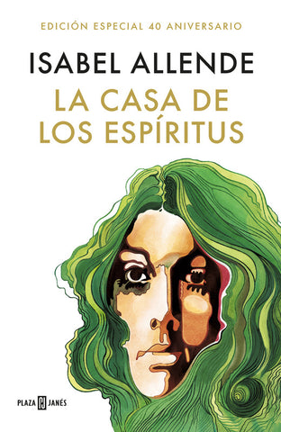 La Casa De Los Espiritus Ed. 40 Aniversario