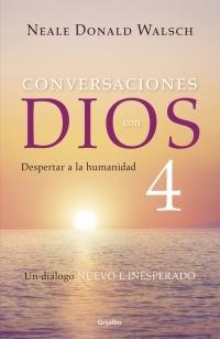 Conversaciones Con Dios 4