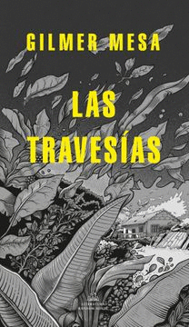 Las Travesías