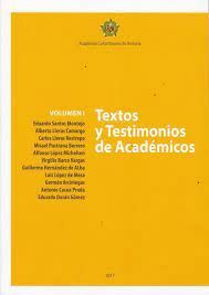 Textos Testimonios De Academicos Volumen1