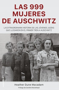 999 Las Mujeres de  Auschwitz