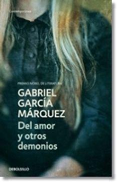 Del Amor Y Otros Demonios