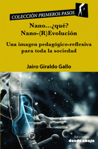 Nano...¿Qué? Nano-(R) Evolución