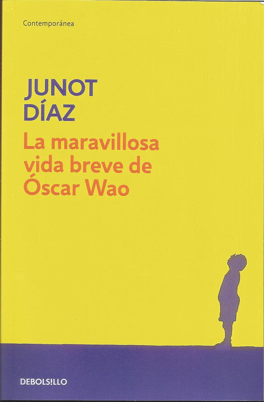 La Maravillosa Vida Breve De Oscar Wao