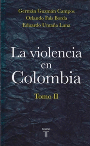 La Violencia En Colombia Tomo 2