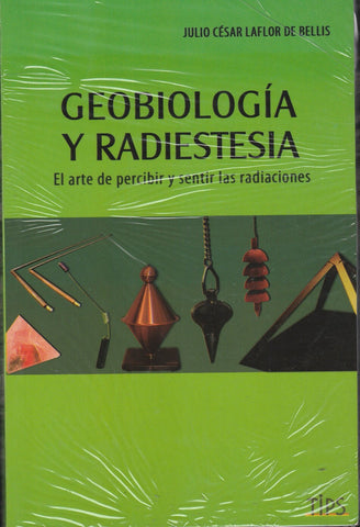 Geobiología Y Radiestesia