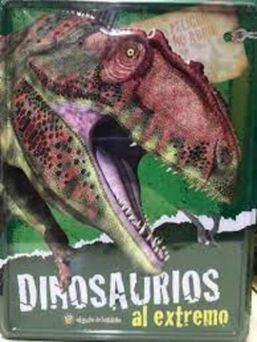 Dinosaurios Al Extremo. Aventuras Enlatadas