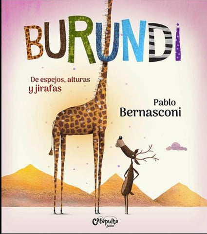 Burundi - De Espejos, Alturas Y Jirafas
