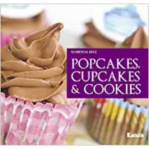 Popcakes, Cupcakes & Cookies