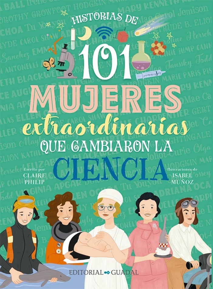 Historias De 101 Mujeres Extraordinarias Que Cambiaron El Mundo