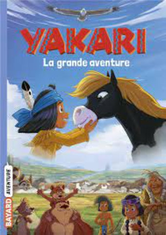 Yakari La Grande Aventure