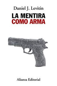 La Mentira como Arma